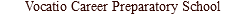 Vocatio Career Preparatory School