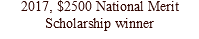2017, $2500 National Merit Scholarship winner